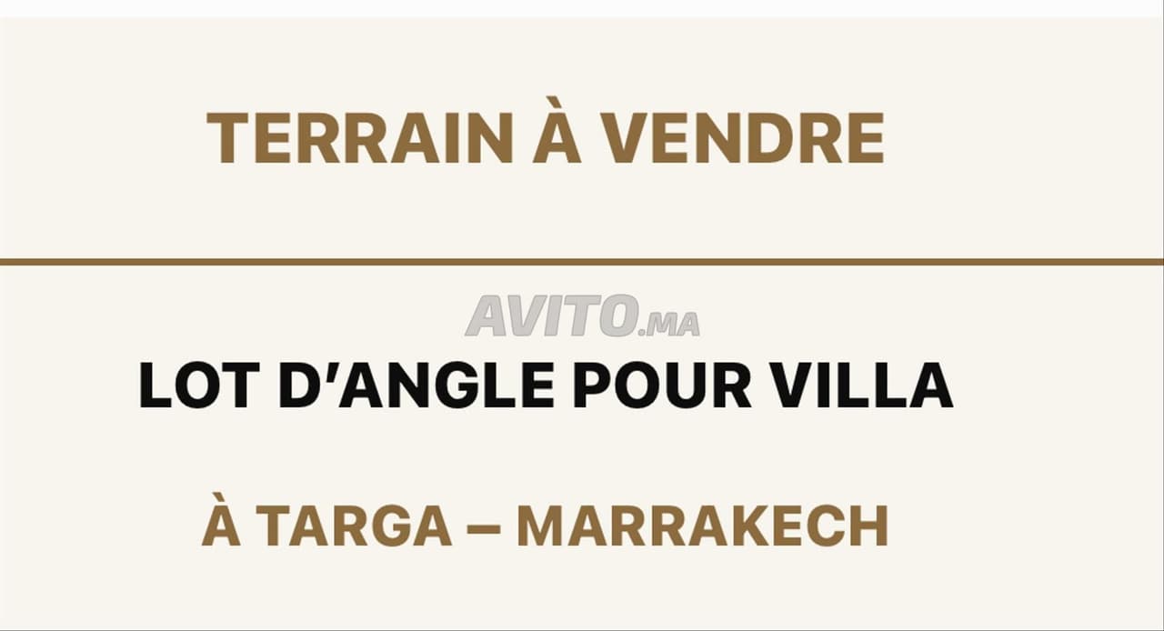 LOT ANGLE POUR VILLA à targa porte de Marrakech