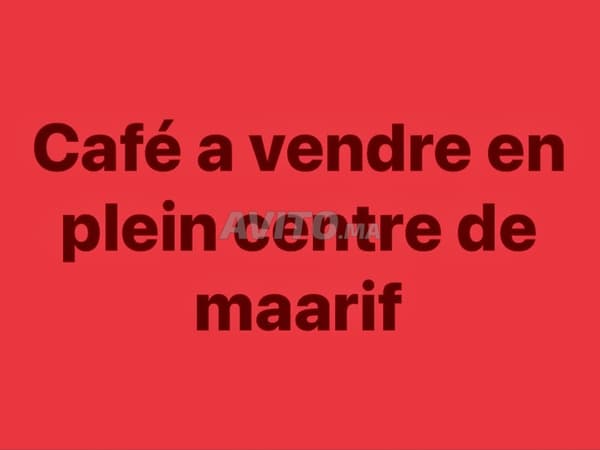 Café à vendre en plein Maarif