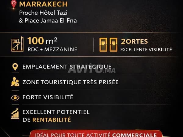 Magasin 2 portes 100m² près Hôtel Tazi et Jamaa el Fna