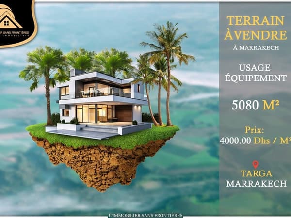 Terrain à vendre à Targa, Marrakech — Usage Équipement — 5080 m²